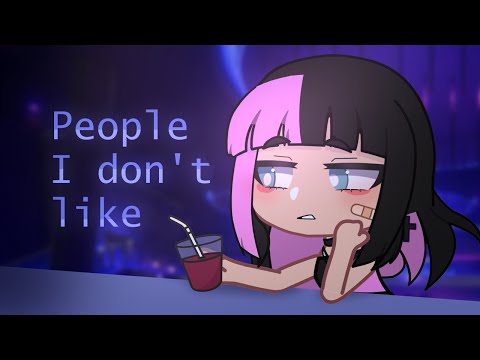 People I don't like GCMV // Live2d