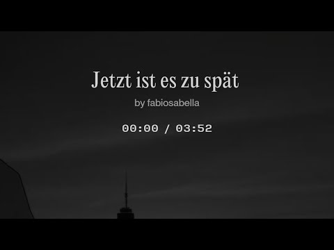 Jetzt ist es zu spät