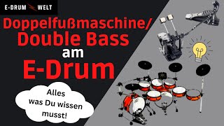 Video thumbnail for DOPPELFUßMASCHINE/DOUBLE BASS am E-Drum | E-Drum Welt Ratgeber by E-Drum Welt