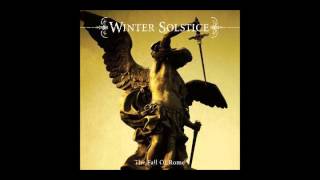 Winter Solstice -- The Fall Of Rome [full album]