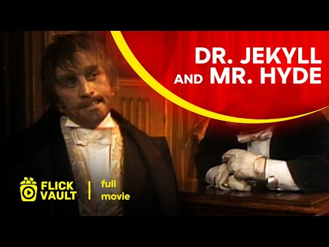 Dr. Jekyll and Mr. Hyde | Full HD Movies For Free | Flick Vault