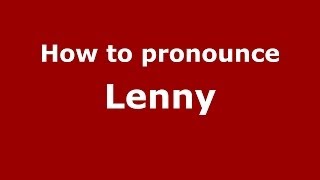 How to pronounce Lenny