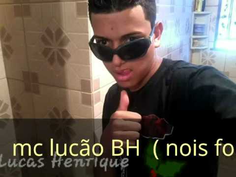 MC Lucão BH - Nois Forga