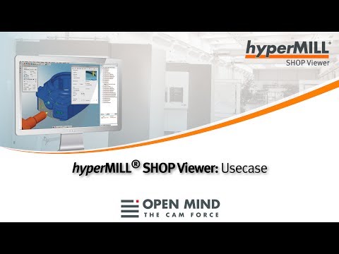 hyperMILL SHOP Viewer: Usecase – Valeri