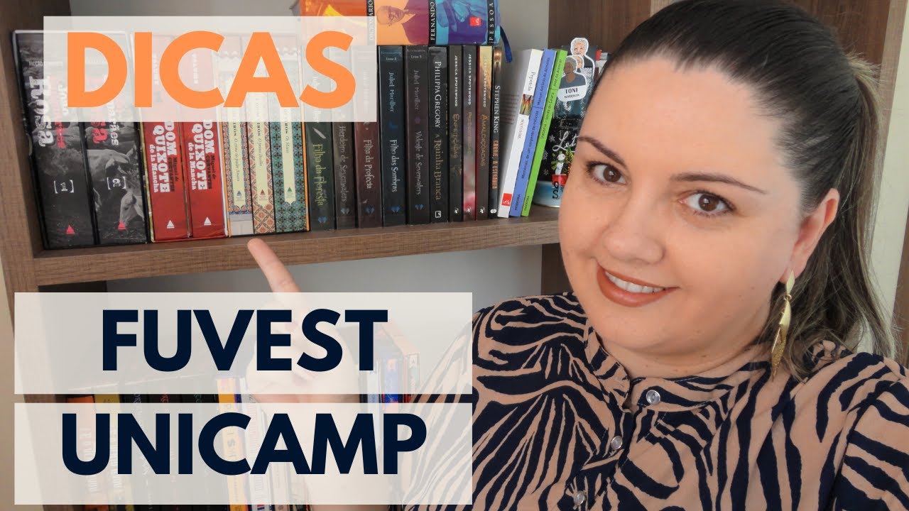 Dicas para a 1ª fase - Unicamp e Fuvest