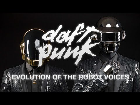 Daft Punk: Evolution of the Robot Voices