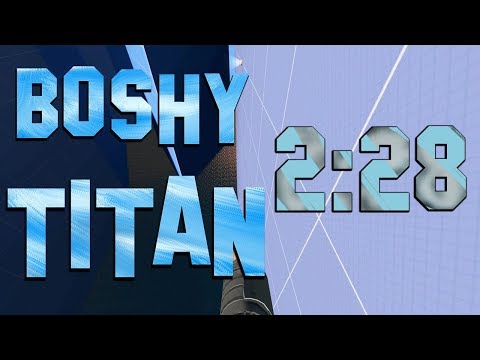 BOSHY ON JUMP TITAN 2:28