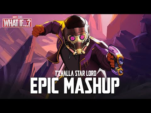 Black Panter Theme x Guardians of the Galaxy | EPIC VERSION SONG (What If Seson 2 Soundtrack)