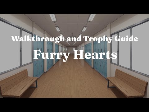 Furry Hearts - Full Walkthrough & Trophy Guide