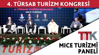 4. TÜRSAB Turizm Kongresi - MICE Turizmi Paneli
