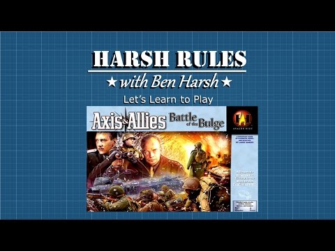 Harsh Rules  - Let's Learn How To Play Axis & Allies: Battle of the Bulge