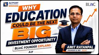 Why Education Could Be the Next Big Investment Opportunity | BLinC Founder Explains