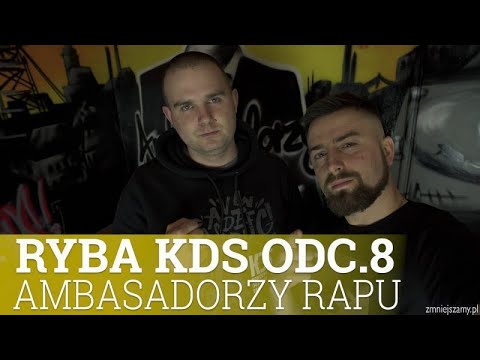 🎤 AMBASADORZY RAPU WYWIAD RYBA KDS ODC.8