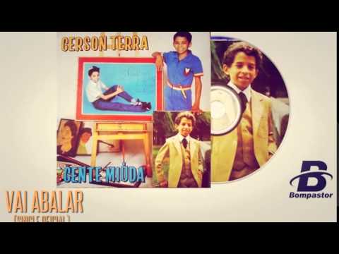 Vai Abalar! - GERSON TERRA