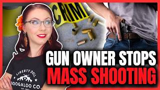 Gun Owner Stops Mass Shooting in Gun Control State