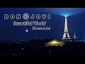 Bon Jovi - Beautiful World (Subtitulado)