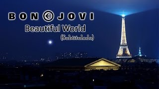 Bon Jovi - Beautiful World (Subtitulado)