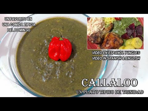 Como Hacer Callaloo (How To Make Callaloo) | Un plato tipico en TRINIDAD | A traditional Trini Dish