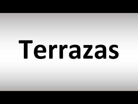 How to Pronounce Terrazas
