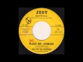 The Put on Company - Please Mr. Johnson (I Don ...