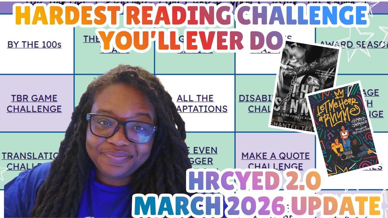 HRCYED 2.0 March 2026 Update | Hardest Reading Challenge You'll Ever Do