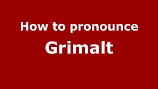 How to pronounce Grimalt