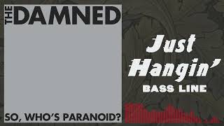 The Damned - Just Hangin' (Bass Line)