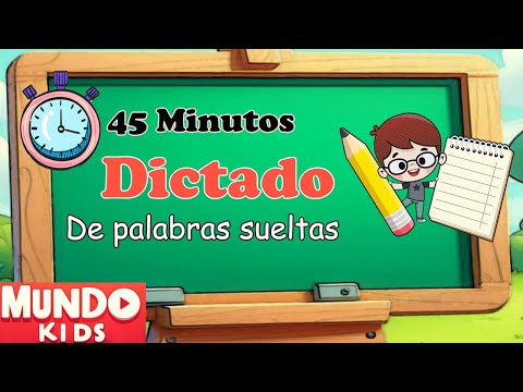 ✅ DICTADO Primaria ✅ 45 minutos de dictado de palabras sueltas para niños de primaria