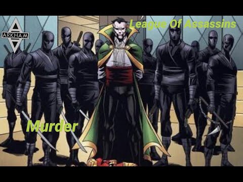 League of Assassins Tribute