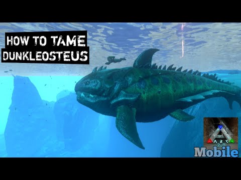 How To Tame Dunkleosteus ,Ark Mobile[S1:E26]...