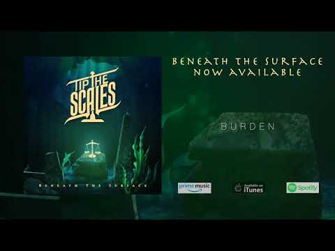 Tip the Scales - Beneath the Surface (Full Album Stream)
