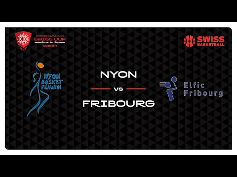 Patrick Baumann Swiss Cup Women - 1/2 Final: NYON vs. FRIBOURG