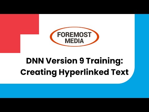 DNN Training: Creating Hyperlinked Text - DNN v.9