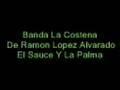 Banda La Costena - El Sauce Y La Palma