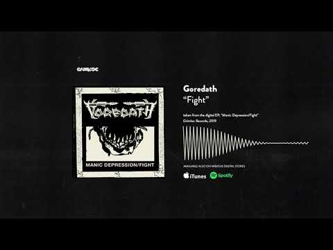 Goredath - "Fight" [Official Audio]