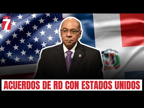 Milton Ray Guevara reveals Dominican Republic's agreements with the United States