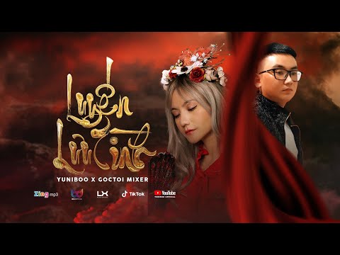 Luyến lưu tình - YuniBoo