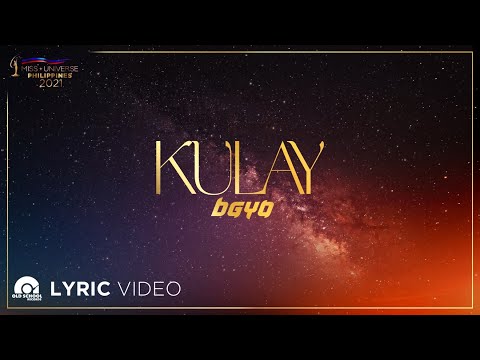 Kulay -  BGYO |  From "Miss Universe Philippines 2021" (Lyrics)