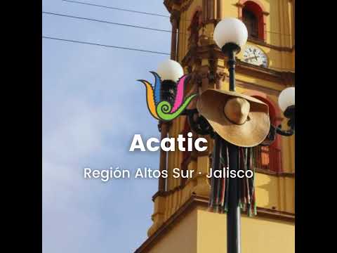 Leyendas de Acatic • Región Altos Sur