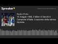 15 Maggio 1988 Il Milan Di Sacchi è Campione D Italia Il Racconto Della Storica Impresa