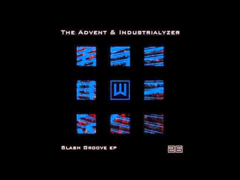 The Advent & Industrialyzer - Morning Madness [Codeworks]