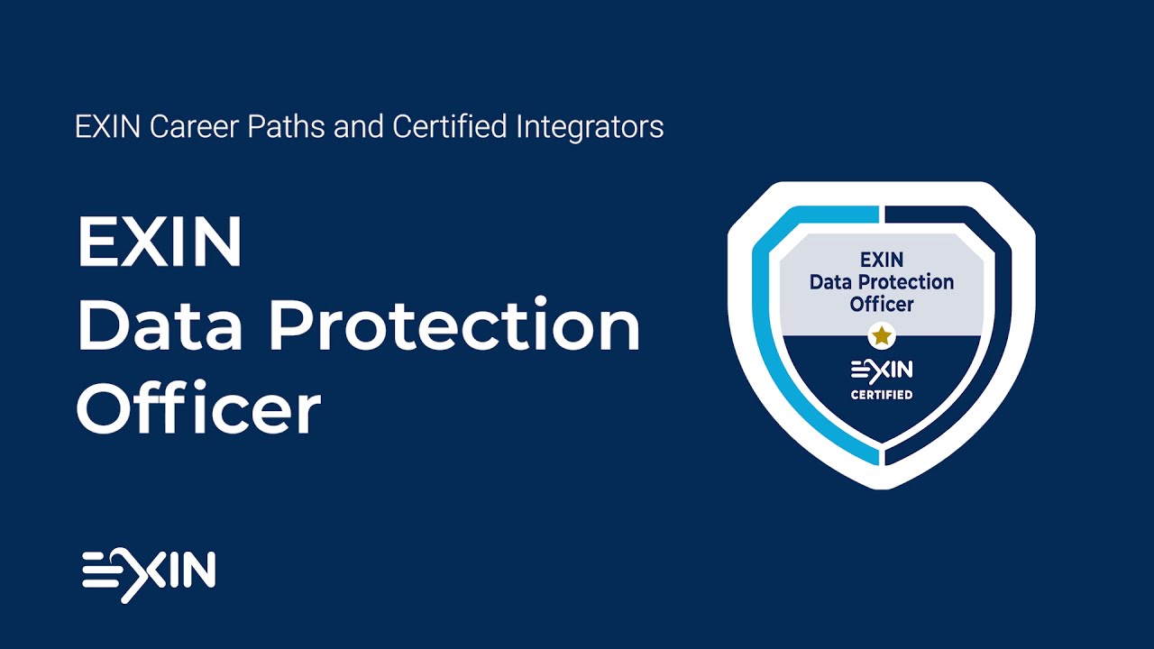 The EXIN Data Protection Officer Certification