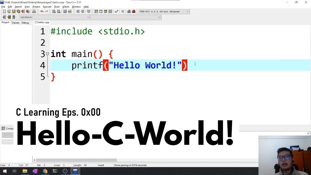 Ngoding Itu Gampang! Hello-C-World: The Beginning of the Journey - Eps. 0x00
