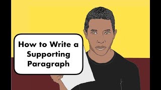 How to write a supporting paragraph