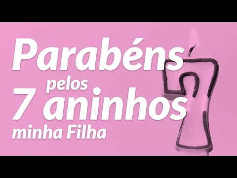 Featured image of post Frases De Anivers rio Para Filha 7 Anos A los siete a os la concentraci n es mayor por lo ser n adecuados juegos en los que la resoluci n de problemas sea m s larga