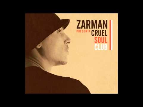 Zarman-- Una vida [Cruel Soul club]