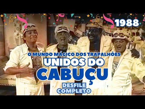 UNIDOS DO CABUÇU 1988 | O MUNDO MÁGICO DOS TRAPALHÕES | DESFILE COMPLETO | CARNAVAL RJ