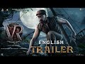 Vikrant Rona - Official Trailer (English)