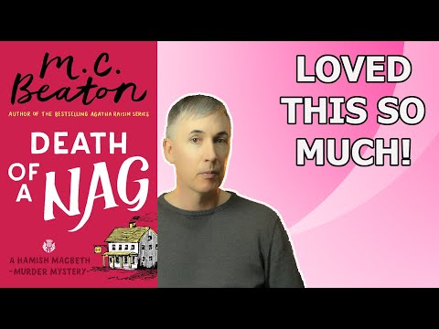 FIVE STARS!! MC Beaton - Death of a Nag (Hamish Macbeth) - Book Review