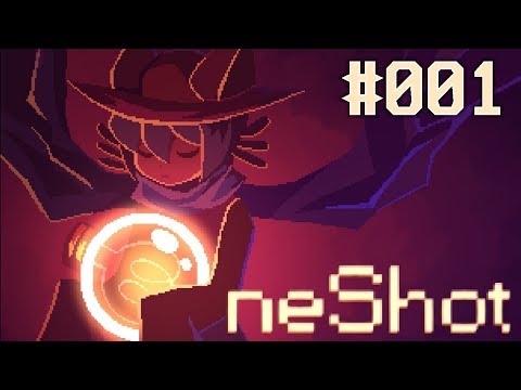 Nur ein Versuch? ✵ #001 ✵ Let's Play OneShot (Deutsch ★ Full HD ★ 60fps)